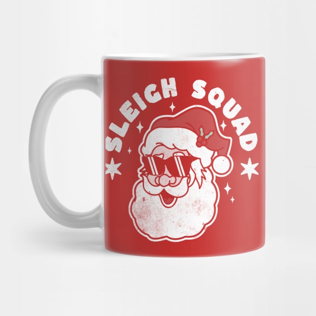 Sleigh Squad Funny Santa Claus Christmas Santa's Sleigh by OrangeMonkeyArt